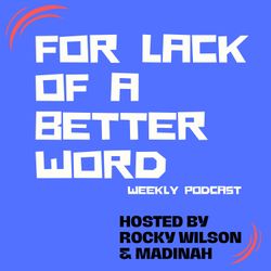 cover art for For Lack of a Better Word