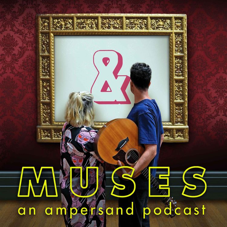 cover art for Muses: An Ampersand Podcast