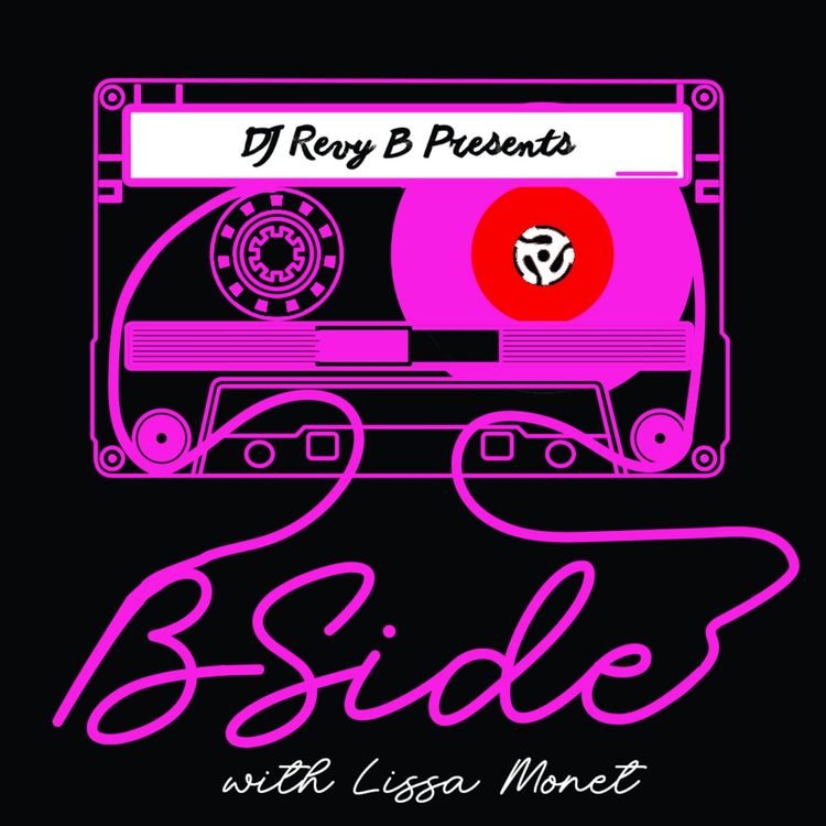 cover art for EP 1- B Side with Lissa Monet: The Blueprint of an Iconic DJ