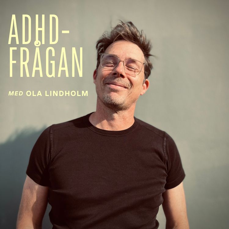 cover art for Måste jag verkligen gilla alla andra med ADHD?