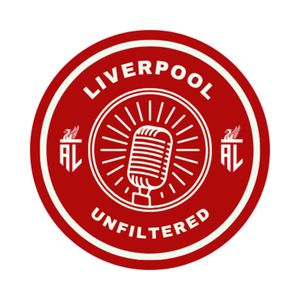cover art for Liverpool Unfiltered - An Anything Liverpool Podcast