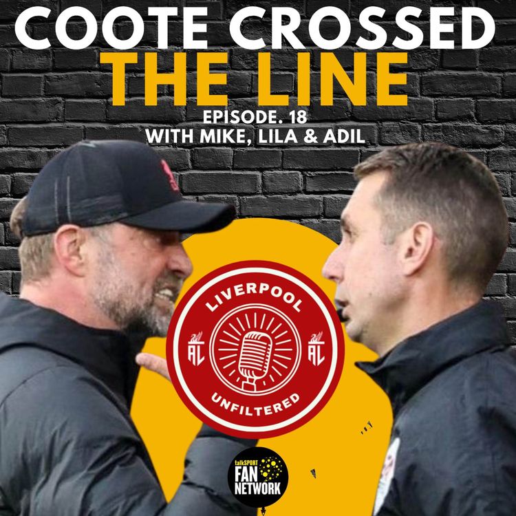 cover art for Episode 18 | Coote Crossed The Line