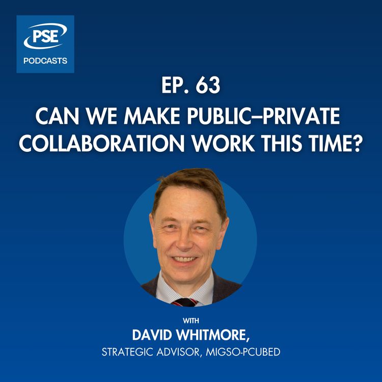 cover art for Ep 63. Can we make public–private collaboration work this time?