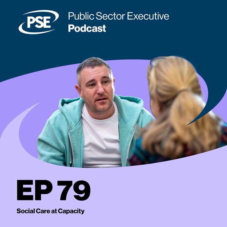 cover art for Ep 79. Social Care at Capacity