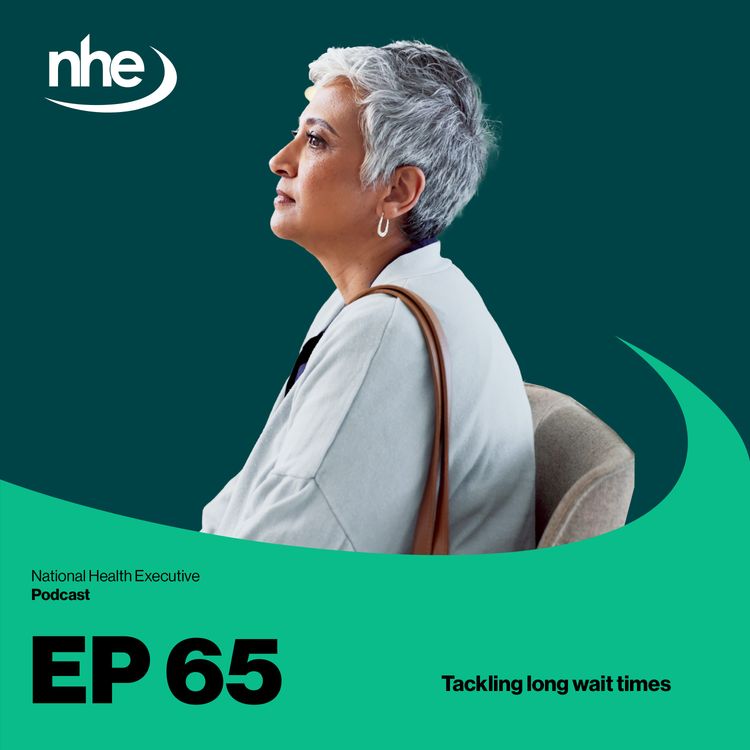 cover art for Ep 65. Tackling long wait times