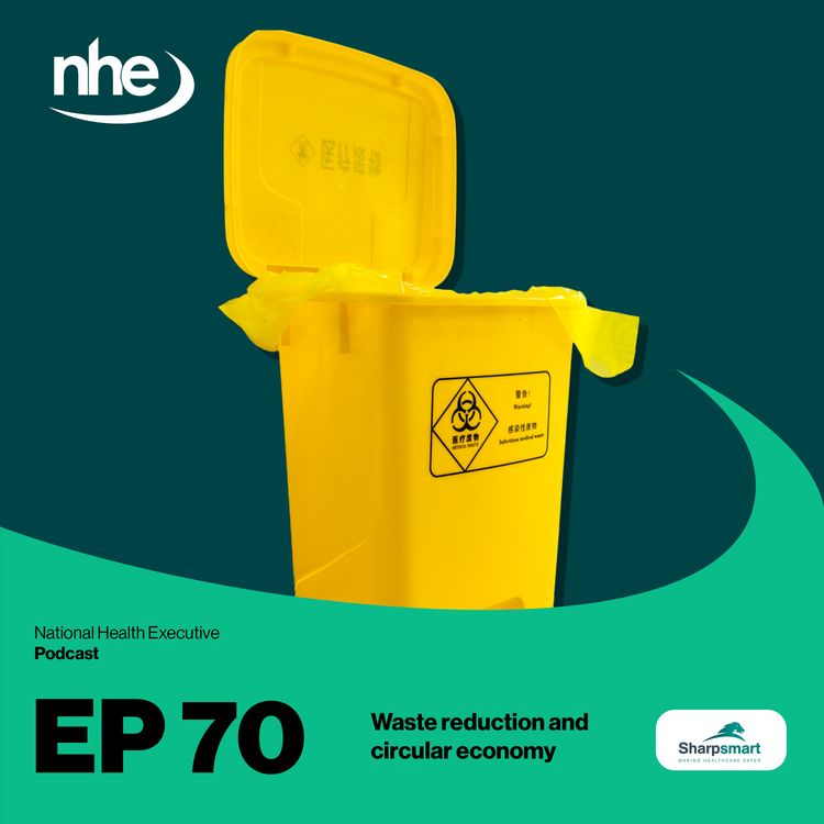 cover art for Ep 70. Waste reduction and circular economy in healthcare