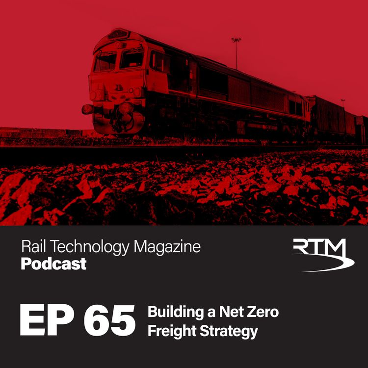 cover art for Ep 65. Building a Net Zero Freight Strategy