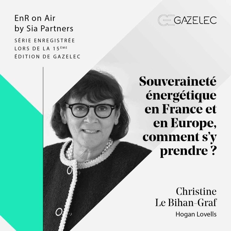 cover art for 1/ Souveraineté énergétique en France et en Europe, comment s'y prendre ?