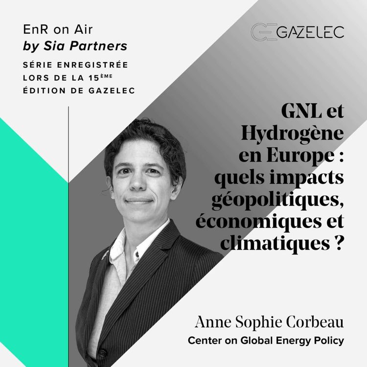 cover art for 2/ GNL et Hydrogène en Europe : quels impacts géopolitiques, économiques et climatiques ?