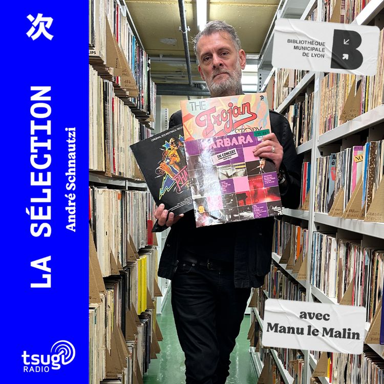 cover art for La Sélection avec Manu le Malin