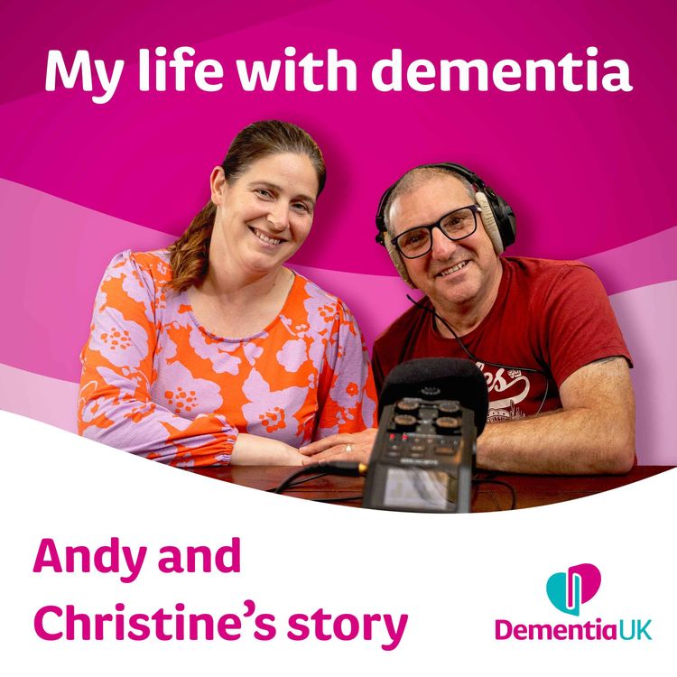 cover art for “I didn’t think you could get dementia at 52” | Andy’s story