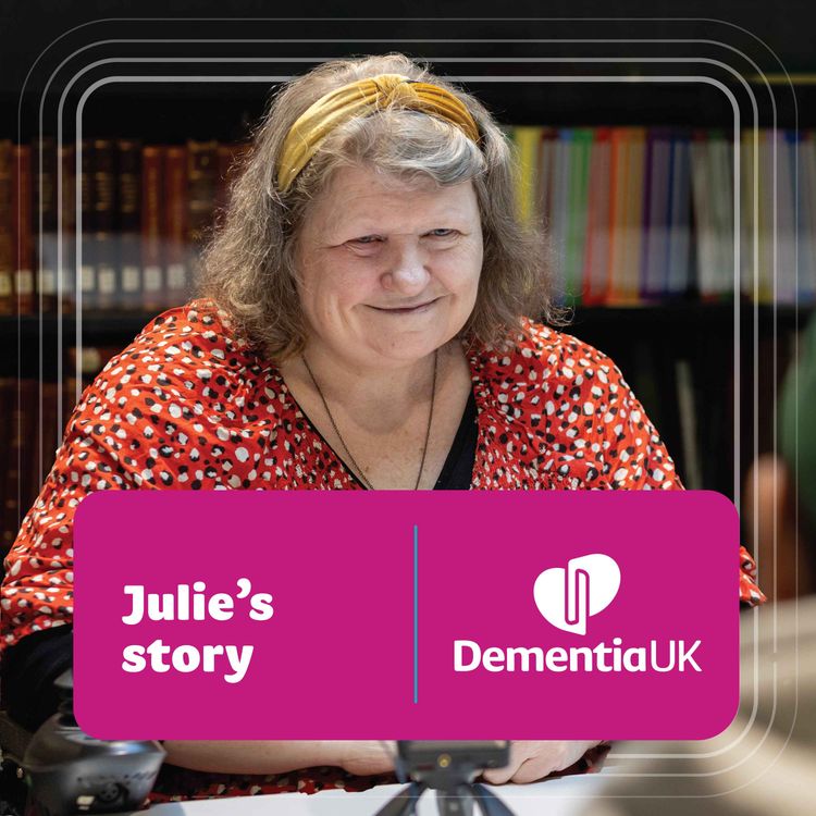 cover art for "I live alone, and I have dementia" | Julie's story