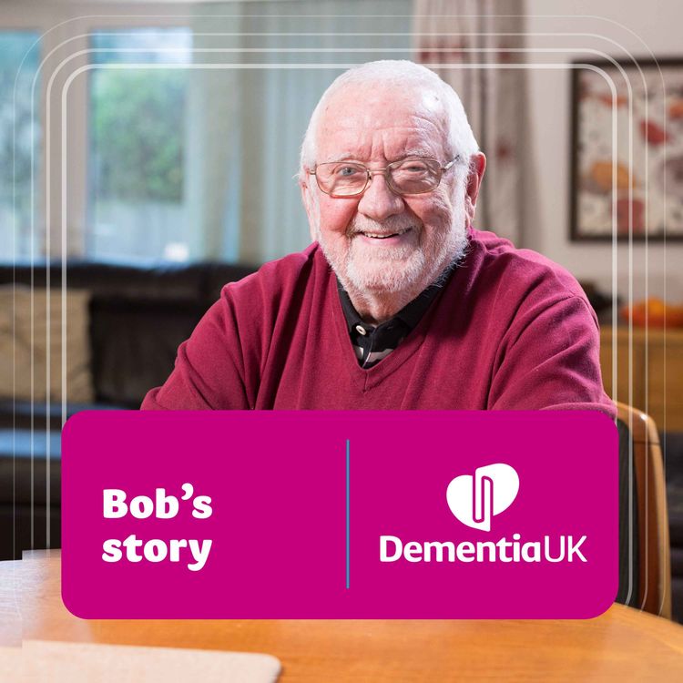 cover art for Knowing when to ask for help: Bob’s story of vascular dementia