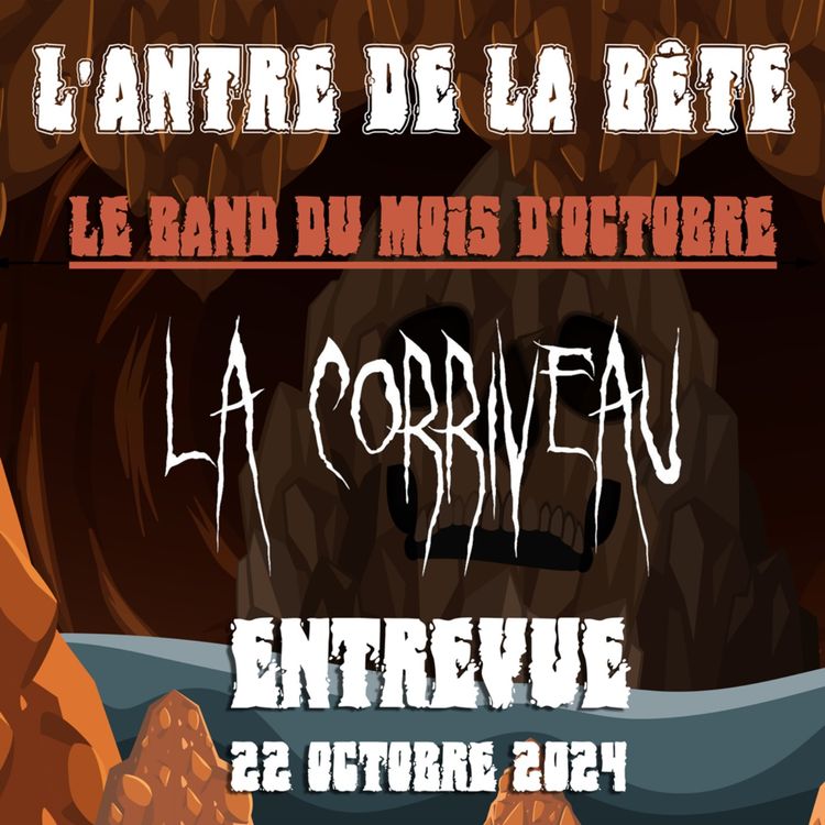 cover art for Entrevue La Corriveau - Band du Mois - Octobre 2024