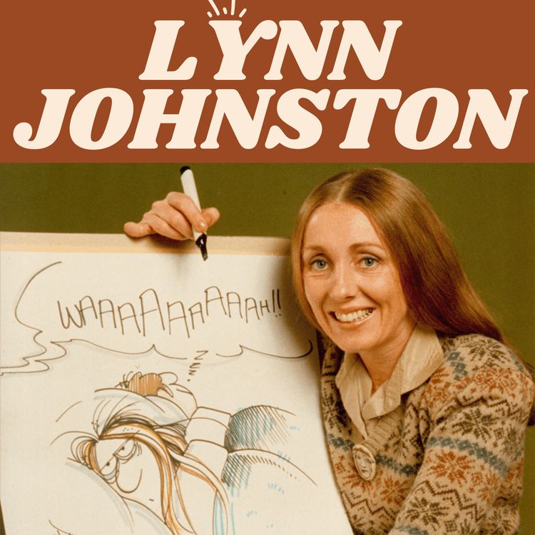 cover art for For Better or For Worse, a Conversation with Canadian Cartoonist Lynn Johnston