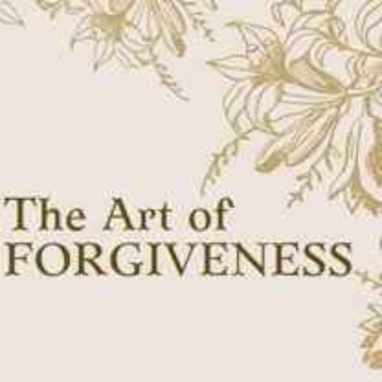 cover art for The Art of Forgiveness