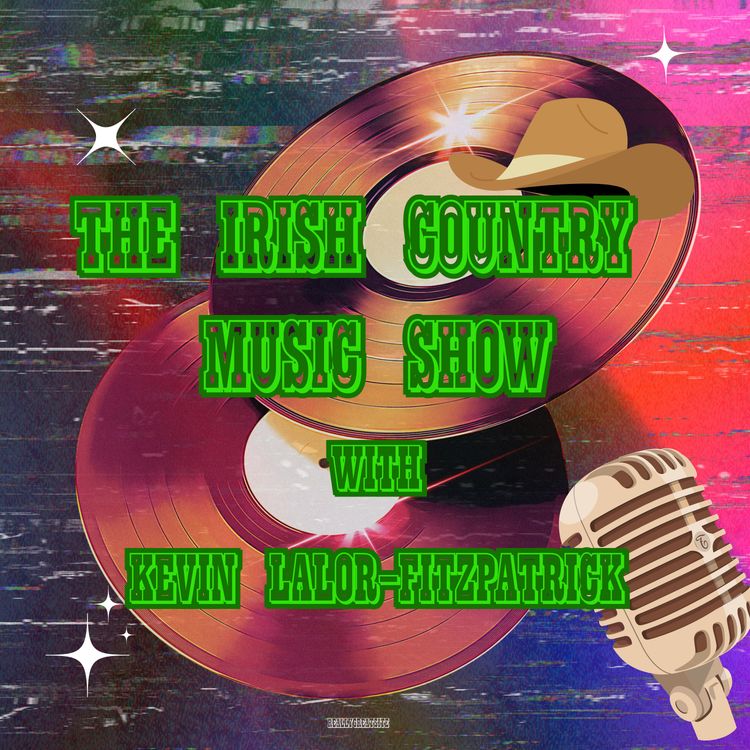 cover art for The Irish Country Music Show with Kevin Lalor-Fitzpatrick