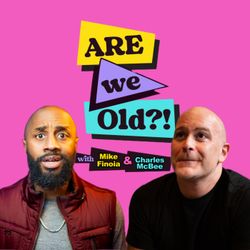 cover art for Are We Old Podcast