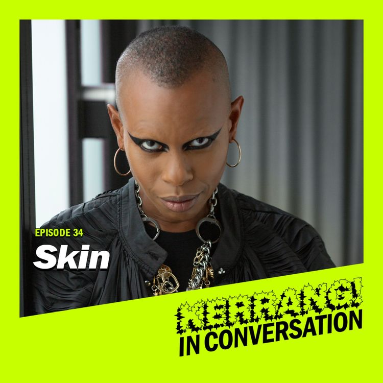 cover art for Skin: Brixton, staying true to yourself and making their most difficult record yet