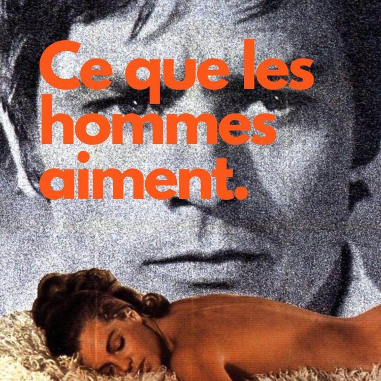 cover art for Ce que les hommes aiment