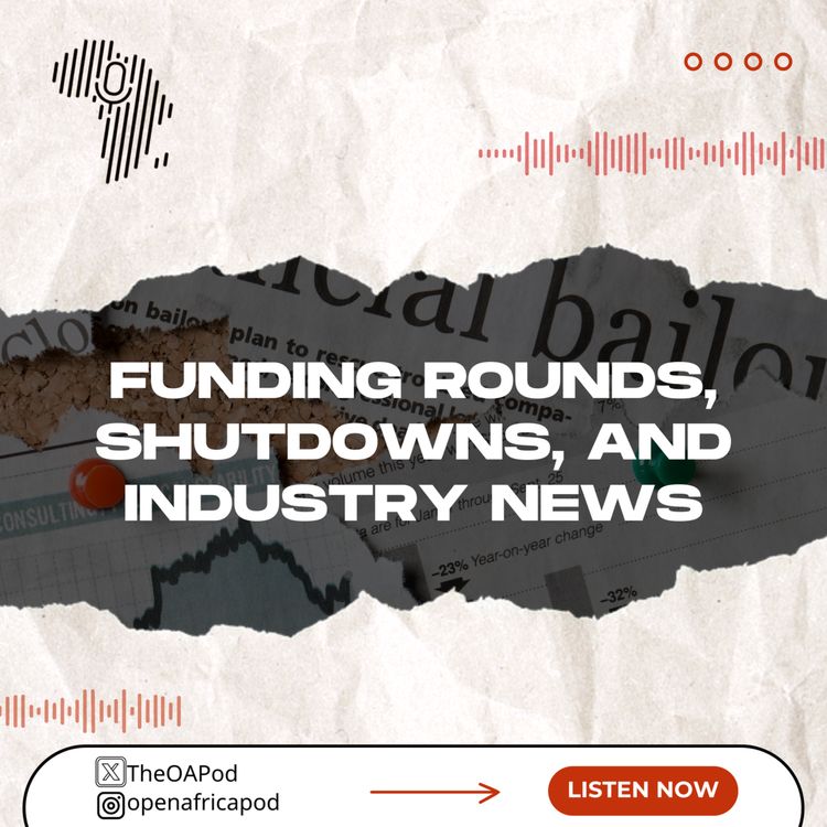 cover art for Funding Rounds, Shutdowns, and Industry News