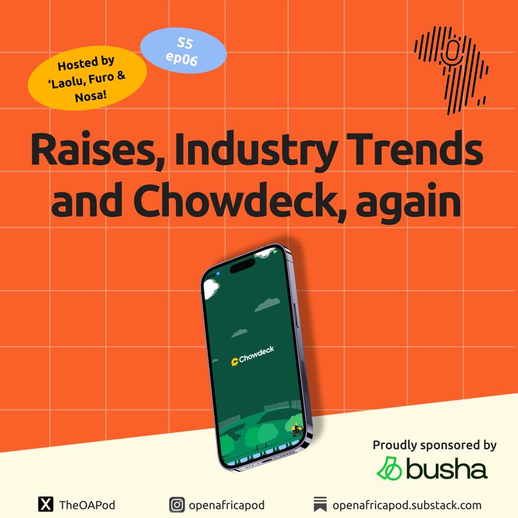 cover art for Raises, Industry Trends and Chowdeck, again