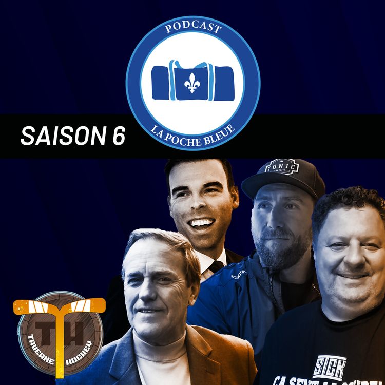 cover art for Taverne Hockey : Mathieu Olivier à MTL? - La Poche Bleue -S06É14