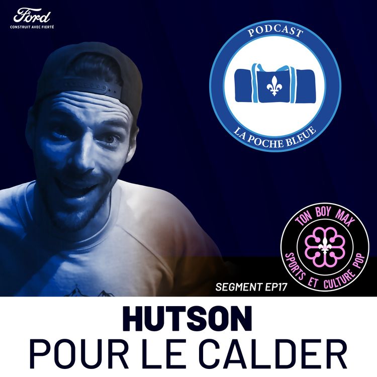 cover art for Hutson pour le Calder - Max Van Houtte  | S06É17