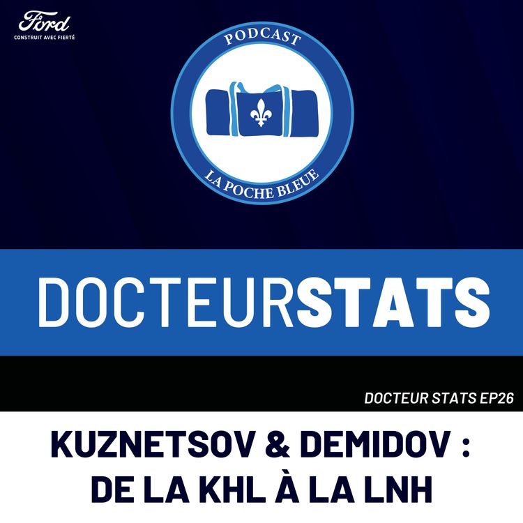 cover art for Kuznetsov & Demidov : De la KHL à la LNH - Dr Stats | S06É26