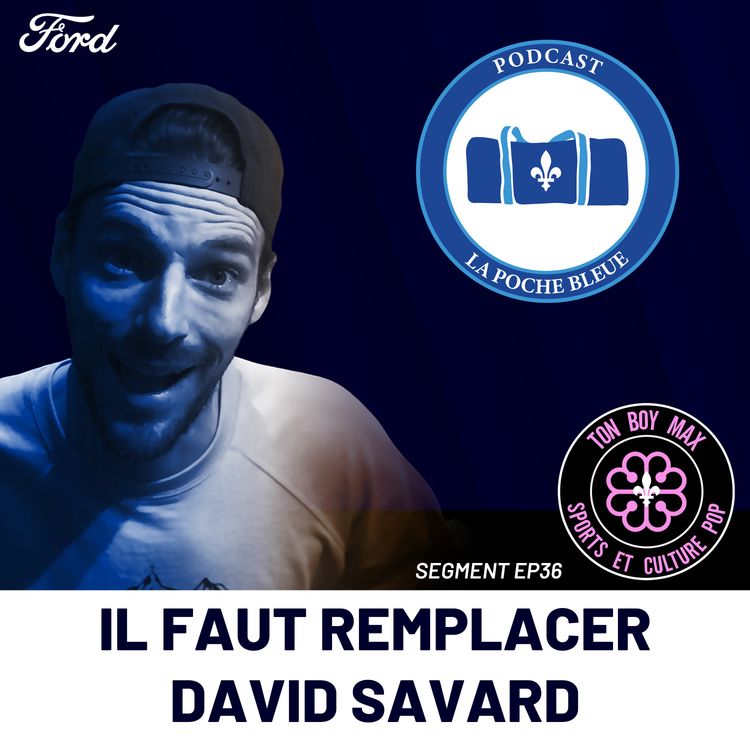 cover art for Il faut remplacer David Savard  - Ton boy Max | S06É36