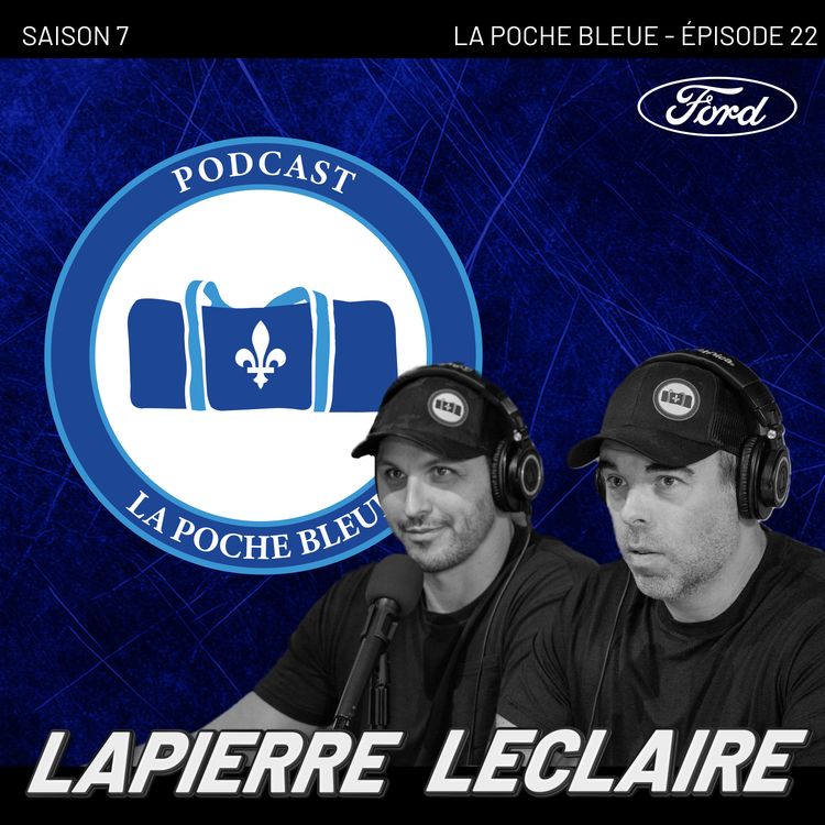 cover art for Fowler de retour à Laval | La Poche Bleue  | S07É22