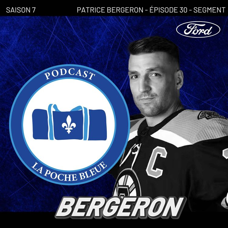 cover art for Son évaluation de Suzuki | La Poche Bleue | SEG. Patrice Bergeron | S07É30