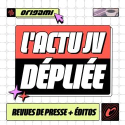 cover art for ORIGAMI Actu : La Mardinale JV, L'Actu en Bref...