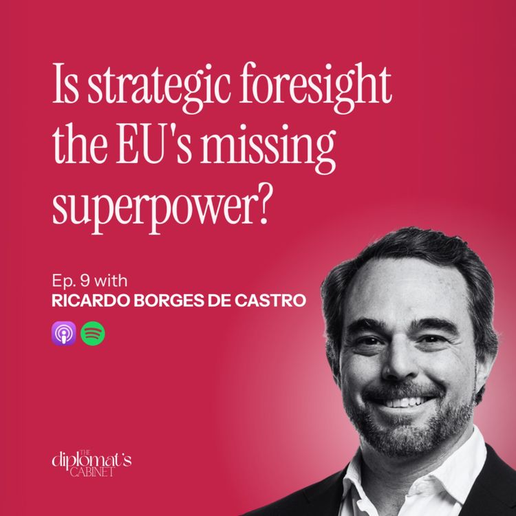 cover art for Ep. 9 – Is strategic foresight the EU's missing superpower?