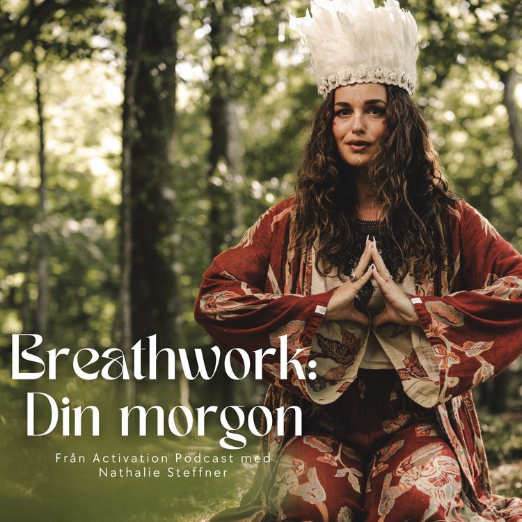 cover art for #009 Breathwork: Andning för din morgon 10 min