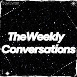 cover art for The Weekly Conversations