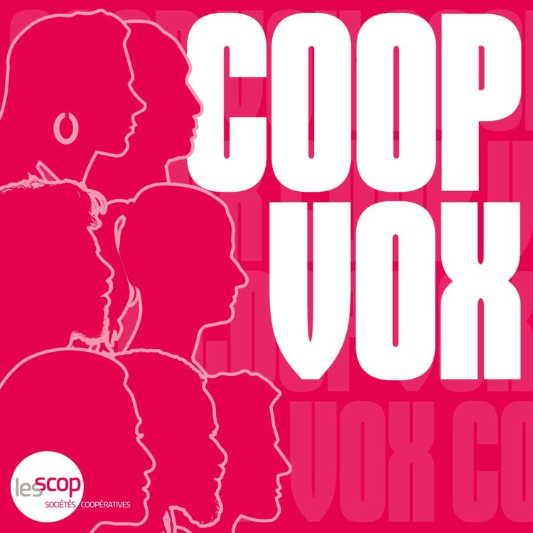 cover art for [BANDE ANNONCE] Coop Vox, le podcast des sociétés coopératives