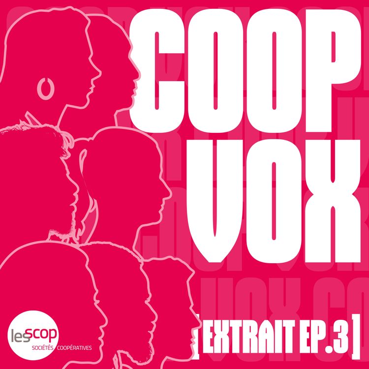 cover art for [EXTRAIT EP. 3] Les sociétés coopératives, pionnières du partage de la valeur en entreprise