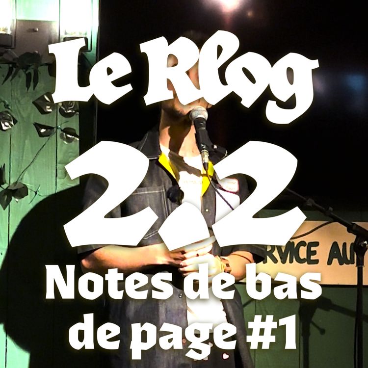 cover art for Le Rlog 2.2 - Notes de bas de page #1