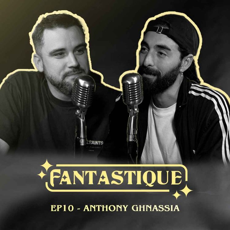 cover art for Fantastique #10 : Anthony Ghnassia