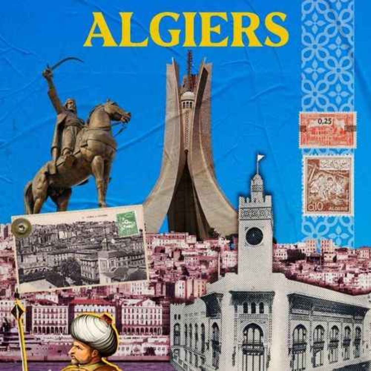 cover art for Algiers Architectural Revolution: Oscar Niemayer and Dreams of Liberation