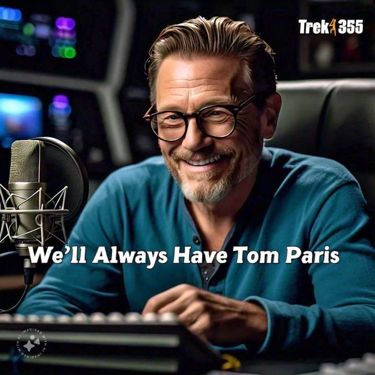 cover art for Episode 8: LD’s We’ll Always Have Tom Paris