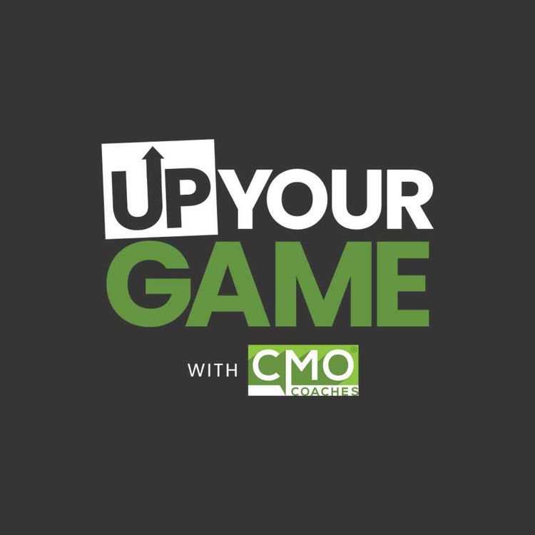 cover art for Carilu Dietrich: Up Your Game in Working with Your CEO and Board