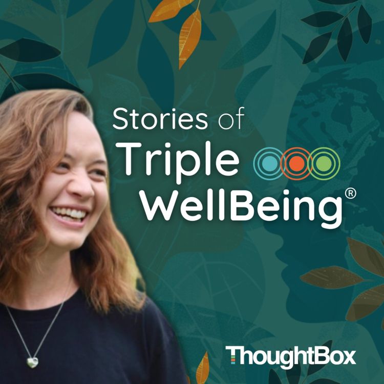 cover art for SPECIAL EPISODE: Stories of Triple WellBeing with Tina Farr and Clare Whyles