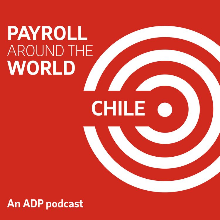 cover art for Episode 21: Payroll in Chile