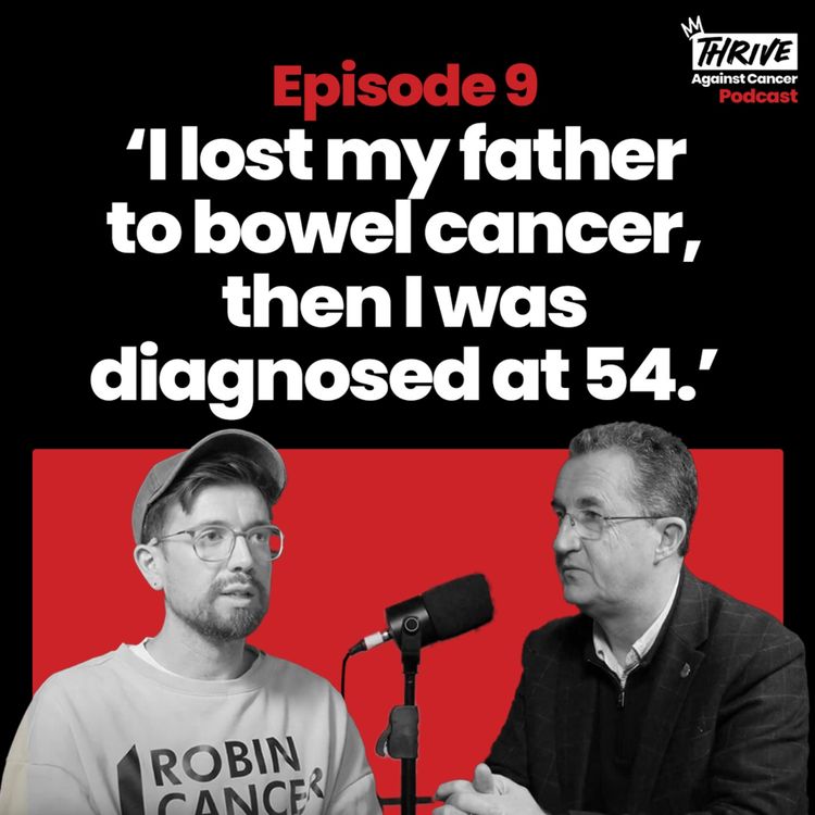 cover art for Thrive Against Cancer: Episode Nine - Thomas Power