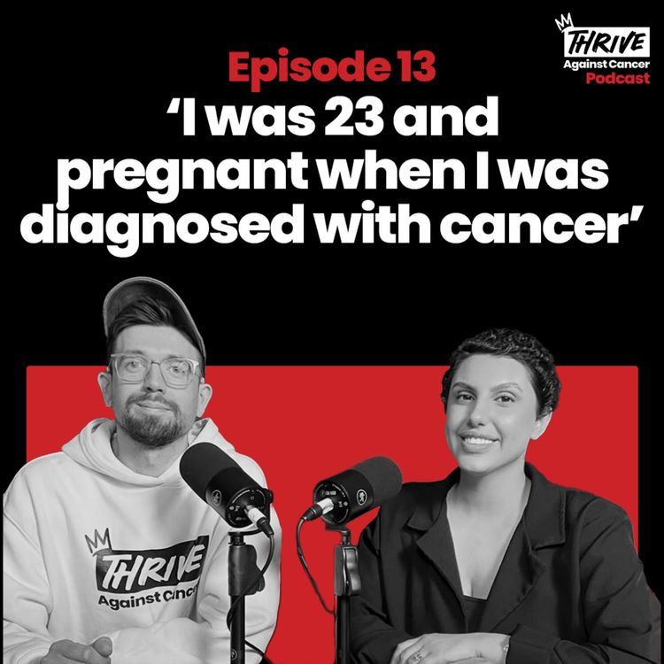 cover art for Thrive Against Cancer: Episode Thirteen - Zoe Plastiras