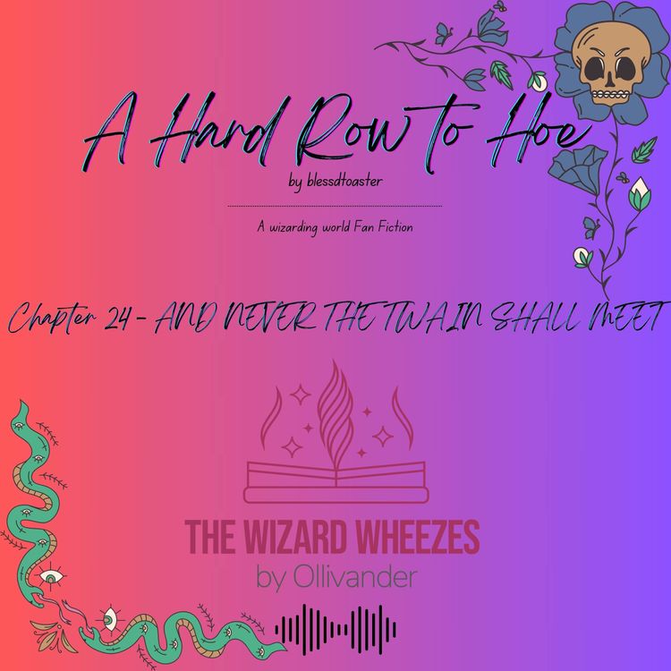 cover art for A Hard Row to Hoe - Chapter 24