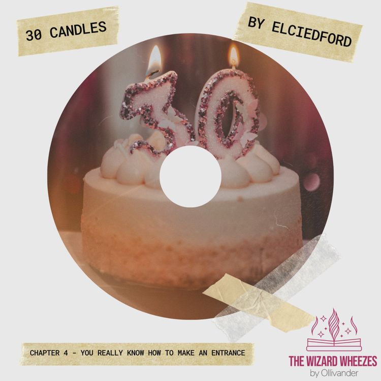 cover art for 30 Candles - Chapter 4