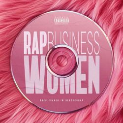 cover art for Rap Business Women – Frauen im Deutschrap